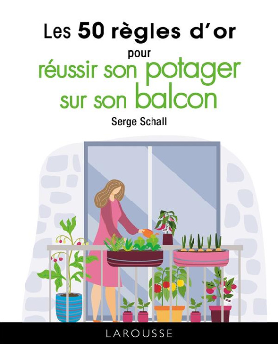 Emprunter Les 50 règles d'or pour réussir son potager sur son balcon livre