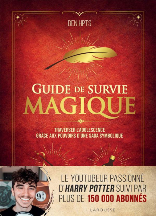 Emprunter Guide de survie magique. Traverser l'adolescence grâce aux pouvoirs d'une saga symbolique livre