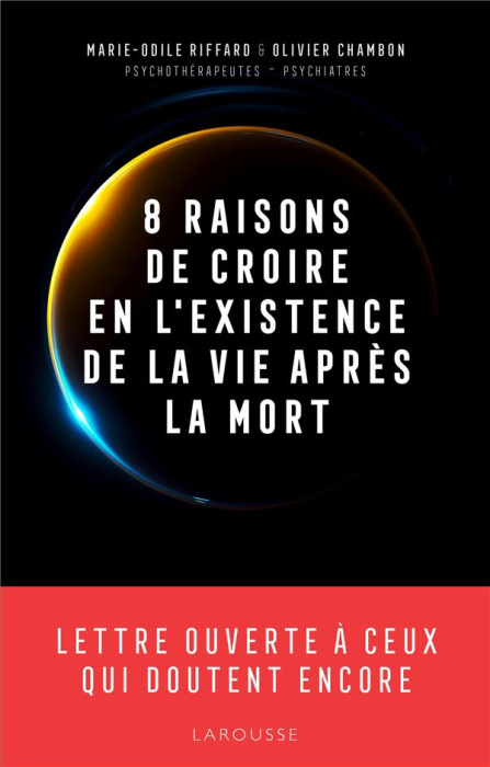 Emprunter 8 raisons de croire en l'existence de la vie après la mort. Lettre ouverte à ceux qui doutent encore livre