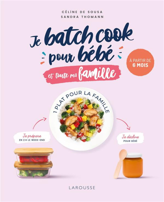 Emprunter Je batch cook pour bébé et toute ma famille livre
