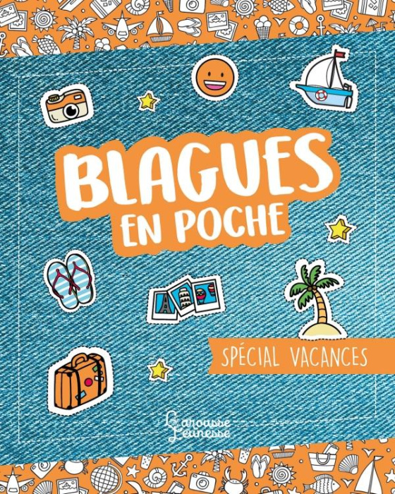 Emprunter Blagues en poche. Spécial vacances livre