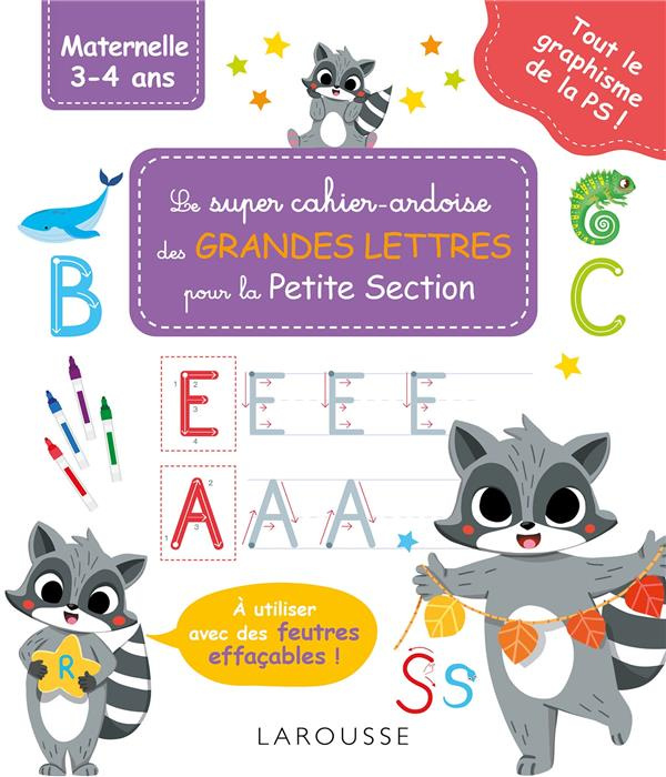 Emprunter Le super cahier-ardoise des grande lettres pour la Petite Section. A utiliser avec des feutres effaç livre