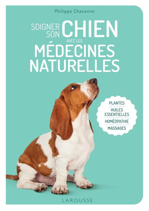 Emprunter Soigner son chien avec les médecines naturelles livre