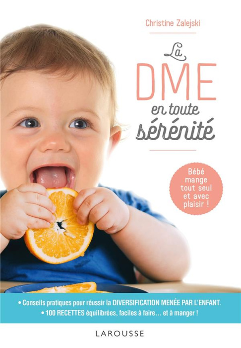 Emprunter La DME en toute sérénité. Bébé mange tout seul et avec plaisir ! livre