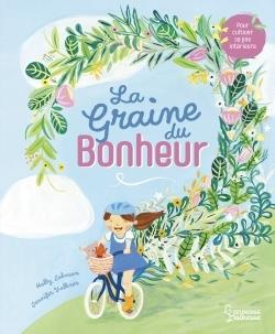 Emprunter La Graine du Bonheur livre