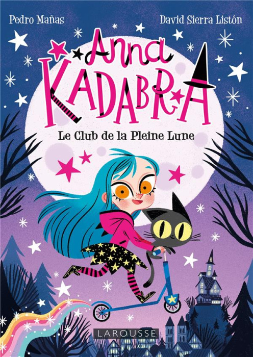 Emprunter Anna Kadabra Tome 1 : Le Club de la Pleine Lune livre