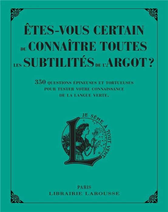 Emprunter Etes-vous certain de connaître toutes les subtilités de l'argot ? livre