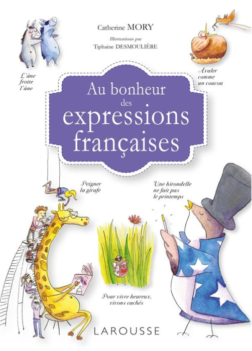 Emprunter Au bonheur des expressions françaises livre