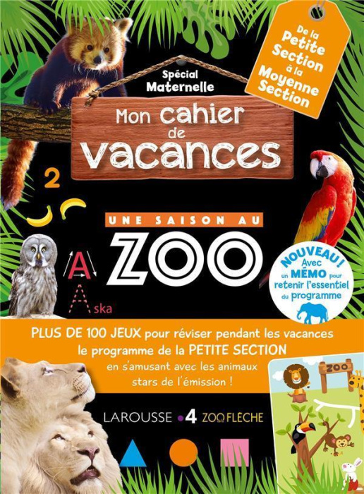 Emprunter Cahier de vacances Une saison au zoo de la petite section à la moyenne section livre