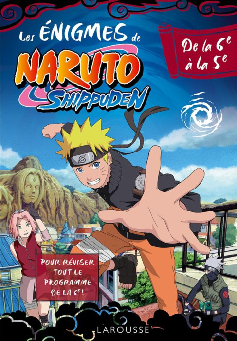 Emprunter Les énigmes de Naruto Shippuden de la 6e à la 5e livre