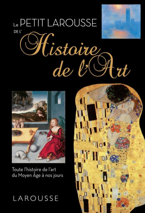 Emprunter Le petit Larousse de l'histoire de l'art livre