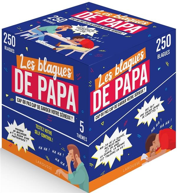 Emprunter Les blagues de papa - Cap ou pas cap de garder votre sérieux ? 250 blagues ; 5 thèmes livre