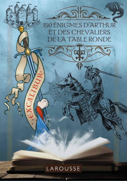 Emprunter 150 énigmes d'Arthur et des chevaliers de la Table Ronde livre
