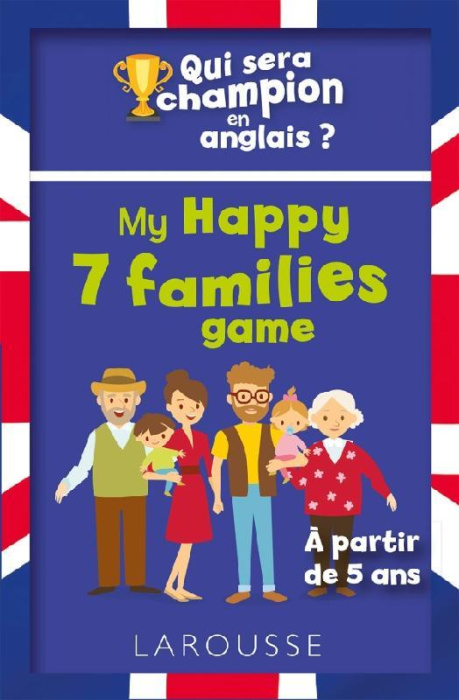 Emprunter Qui sera le champion en anglais ? My Happy 7 families game livre