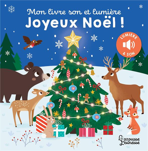 Emprunter Joyeux Noël ! Mon livre son et lumière livre