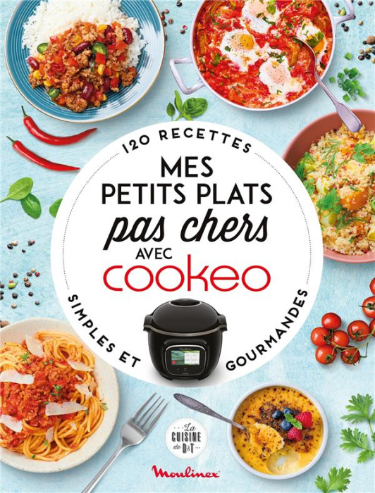Emprunter Mes petits plats pas chers avec Cookeo livre