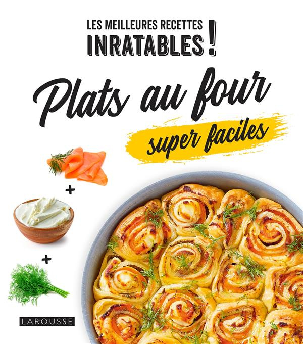 Emprunter Plats au four super faciles livre