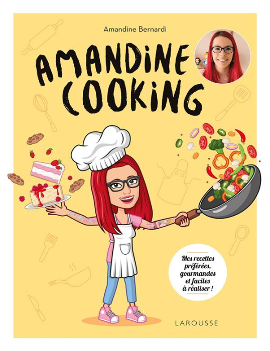 Emprunter Amandine cooking. Mes recettes préférées, gourmandes et faciles à réaliser ! livre