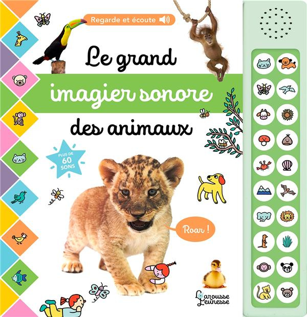 Emprunter Le grand imagier sonore des animaux livre