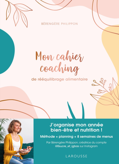 Emprunter Mon cahier coaching de rééquilibrage alimentaire livre