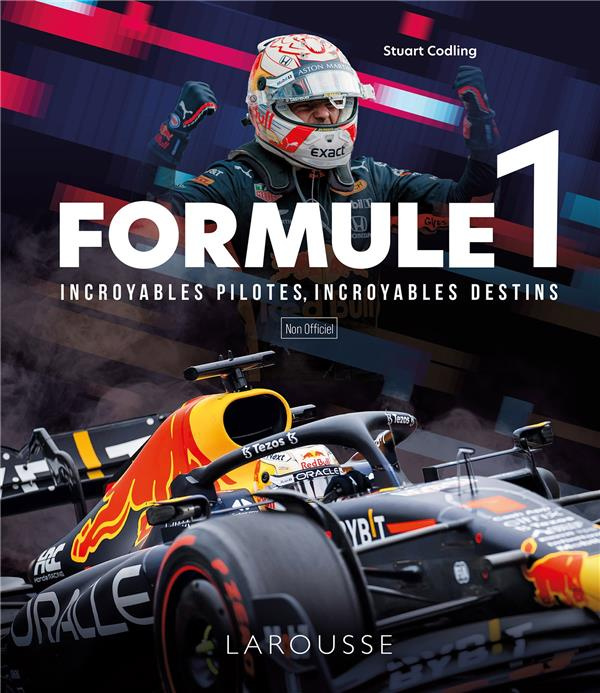 Emprunter Formule 1. Incroyables pilotes, incroyables destins livre