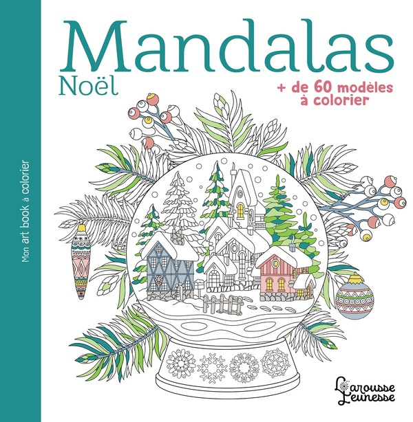 Emprunter Mandalas Noël. de 60 modèles à colorier livre