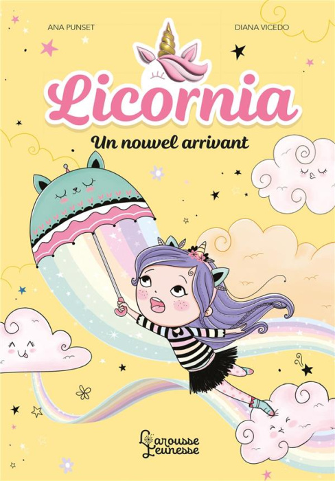 Emprunter Licornia Tome 3 : Un nouvel arrivant livre