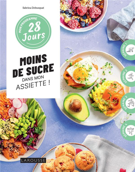 Emprunter Moins de sucre dans mon assiette ! livre