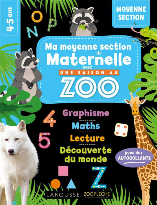 Emprunter Ma moyenne section de maternelle avec Une saison au zoo livre