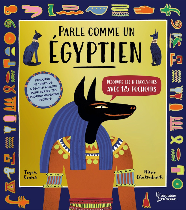 Emprunter Parle comme un Egyptien. Découvre les hiéroglyphes avec 125 pochoirs livre