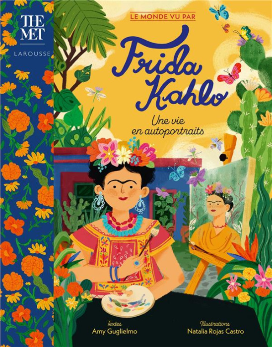 Emprunter Le monde vu par Frida Kahlo. Une vie en autoportraits livre