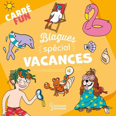 Emprunter Blagues Spécial vacances livre