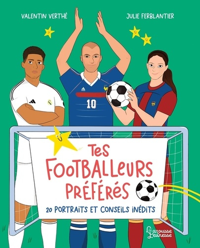 Emprunter Tes footballeurs préférés. 20 portraits inédits livre