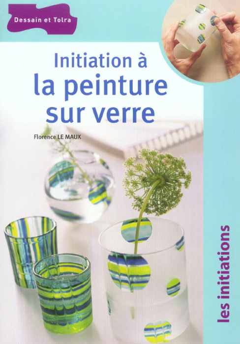 Emprunter Initiation à la peinture sur verre livre