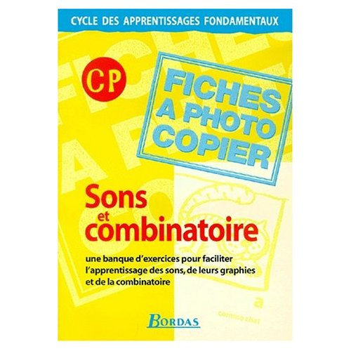 Emprunter Sons et combinatoire CP. Fiches à photocopier livre