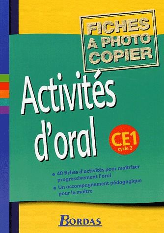 Emprunter Activités d'oral CE1 Cycle 2. Fiches à photocopier livre