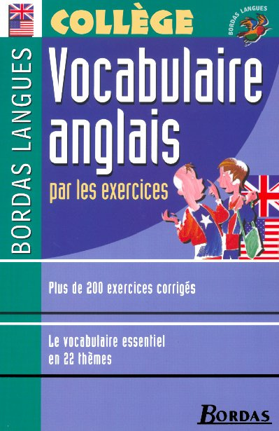 Emprunter Vocabulaire anglais par les exercices. Collège livre