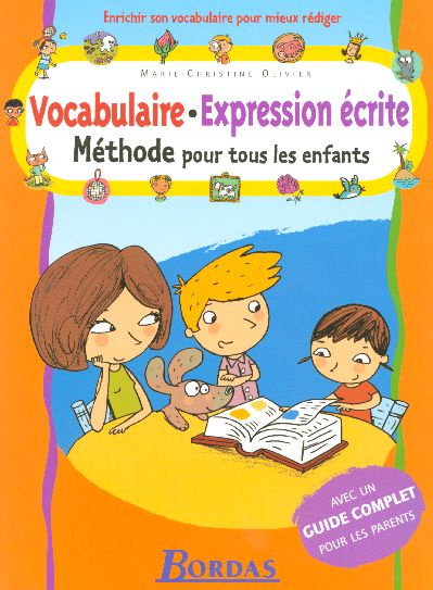 Emprunter Vocabulaire - Expression écrite. Méthode pour tous les enfants livre