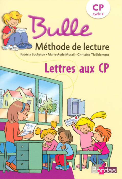 Emprunter Lettres aux CP Bulle. Méthode de lecture livre