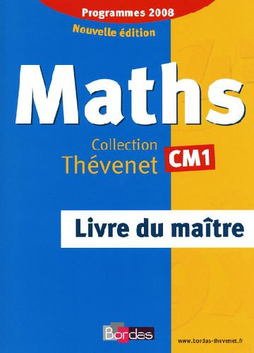 Emprunter Maths CM1. Livre du maître, programmes 2008 livre