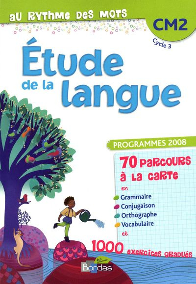 Emprunter Au rythme des mots Etude de la langue CM2. Programmes 2008 livre