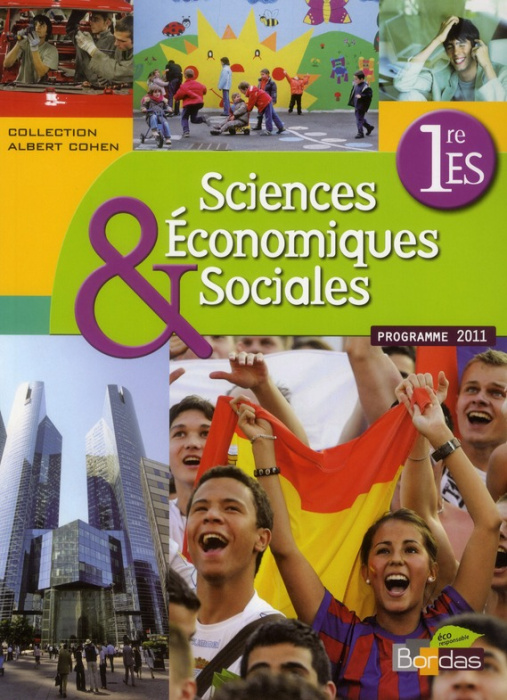 Emprunter Sciences économiques et sociales 1re ES. Manuel grand format, programme 2011 livre