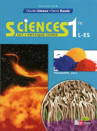 Emprunter Sciences SVT-Physique-Chimie 1re L/ES. Manuel petit format, programme 2011 livre