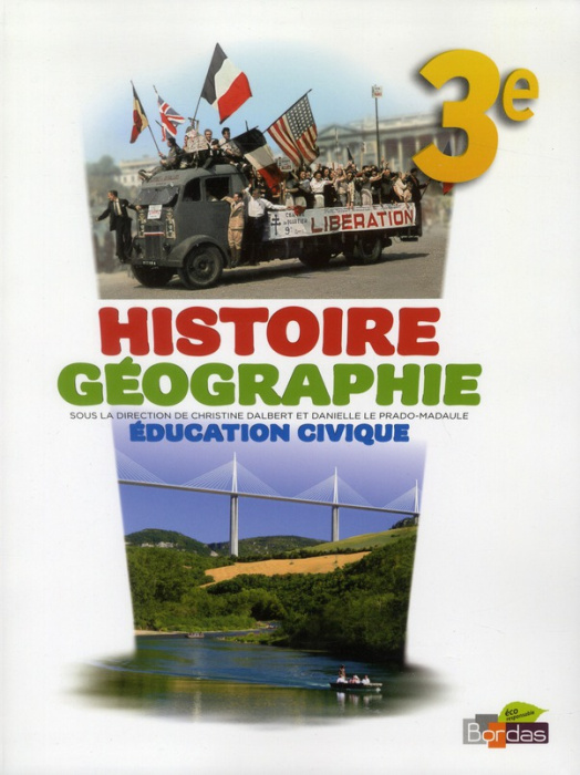 Emprunter Histoire Géographie et Education Civique 3e livre