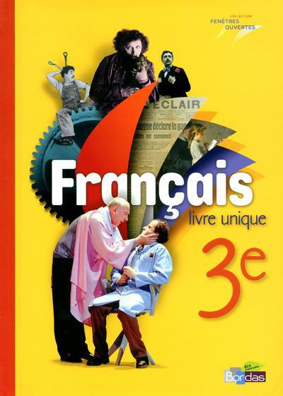 Emprunter Français 3e. Manuel de l'élève, Edition 2012 livre