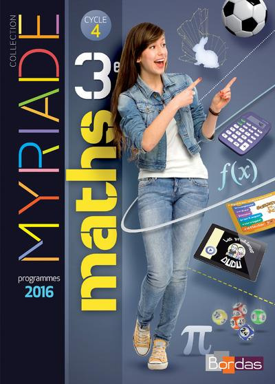 Emprunter Maths 3e Cycle 4 Myriade. Edition 2016 livre