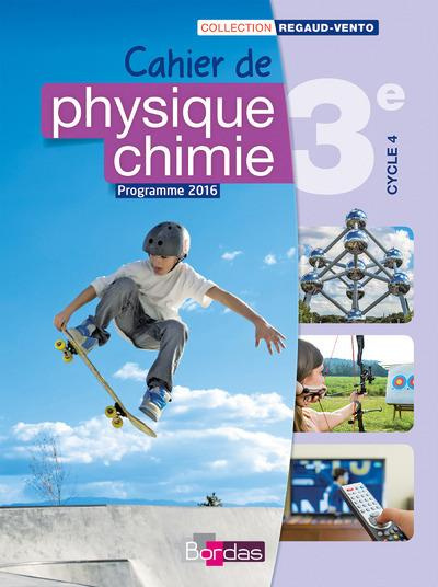 Emprunter Cahier de physique chimie 3e. Edition 2016 livre