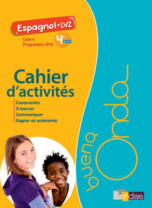 Emprunter Espagnol LV2 4e Cycle 4 Buena onda. Cahier d'activités, Edition 2017 livre