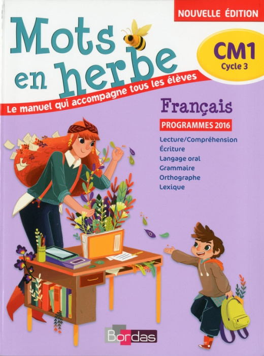 Emprunter Français CM1 cycle 3 Mots en herbe. Programmes 2016, Edition 2017 livre