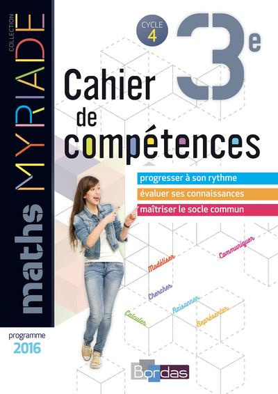 Emprunter Mathématiques 3e Cycle 4 Myriade. Cahier de compétences, Edition 2018 livre